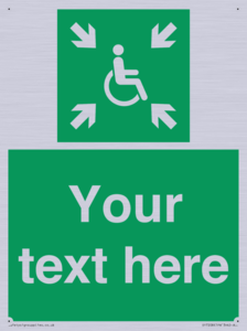 Custom sign safe condition evacuation temporary refuge